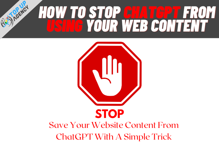 How To Stop ChatGPT From Using Your Website Content