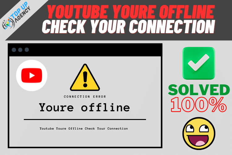 Youtube Youre Offline Check Your Connection